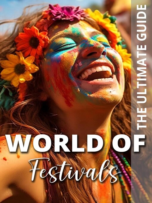 Title details for World of Festivals--The Ultimate Guide by PA BOOKS - Available